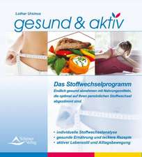 gesund & aktiv - Das Stoffwechselprogramm