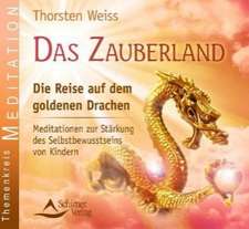 Das Zauberland - Die Reise auf dem goldenen Drachen