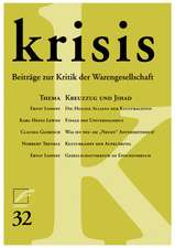 Krisis 32. Kreuzzug und Jihad