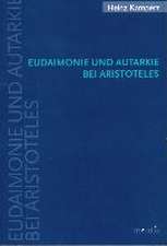 Eudaimonie und Autarkie bei Aristoteles