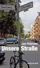 Unsere Straße