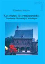 Geschichte des Frankenreichs