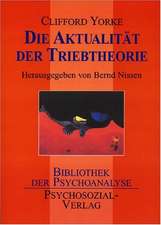 Die Aktualität der Triebtheorie