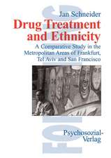 Schneider, J: Drug Treatment and Ethnicity