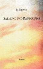 Salmund und Rautgundis