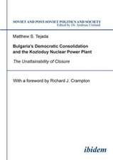 Bulgaria`s Democratic Consolidation and the Kozl – The Unattainability of Closure