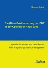 Die (Neu-)Positionierung der FDP in der Opposition 1998-2005