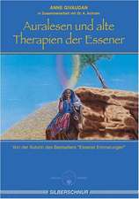 Auralesen und alte Therapien der Essener