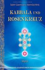 Kabbala und Rosenkreuz