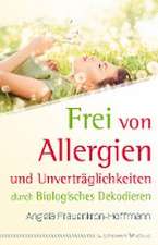 Frei von Allergien und Unverträglichkeiten