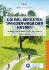 Die beliebtesten Wanderwege der Hessen