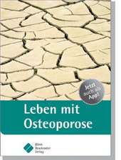 Leben mit Osteoporose