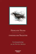 Heimliche Helfer - Unheimliche Begleiter