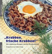 Krabben, frische Krabben!