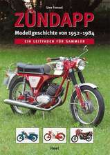 Zündapp - Modellgeschichte von 1952 -1984