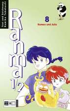 Ranma 1/2 Bd. 08. Romeo und Julia