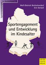 Sportengagement und Entwicklung im Kindesalter