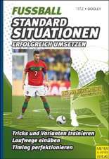 Fußball - Standardsituationen erfolgreich umsetzen