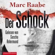 Der Schock