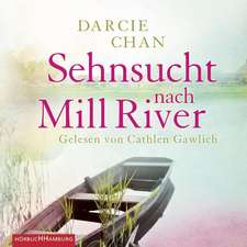 Sehnsucht nach Mill River