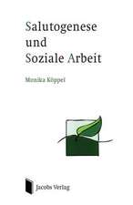 Salutogenese Und Soziale Arbeit