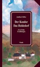 Der Kondor. Das Heidedorf