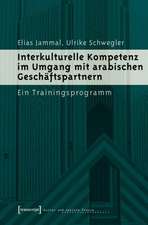 Interkulturelle Kompetenz im Umgang mit arabischen Geschäftspartnern