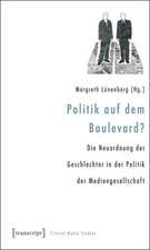 Politik auf dem Boulevard?