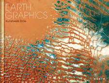 KUNTH Kunstbildband Earth Graphics