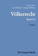 Die Formen des völkerrechtlichen Handelns; Die inhaltliche Ordnung der internationalen Gemeinschaft