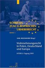 Wahrnehmungsrecht in Polen, Deutschland und Europa: INTERGU-Tagung 2005