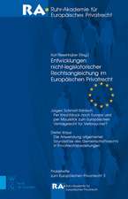 Entwicklungen nicht-legislatorischer Rechtsangleichung im Europäischen Privatrecht