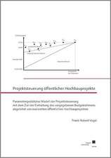 Projektsteuerung öffentlicher Hochbauprojekte