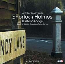 Sherlock Holmes 07. Wisteria Lodge