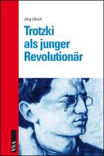 Trotzki als junger Revolutionär