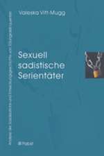 Sexuell sadistische Serientäter