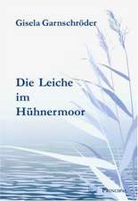 Die Leiche im Hühnermoor