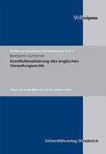 Konstitutionalisierung Des Englischen Verwaltungsrechts: Einfluss Des Human Rights ACT Auf Den Judicial Review