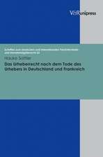 Das Urheberrecht Nach Dem Tode Des Urhebers in Deutschland Und Frankreich: Politische Fuhrung in Der Bundesrepublik