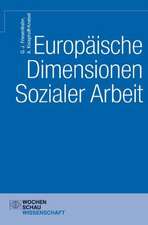 Europäische Dimensionen Sozialer Arbeit