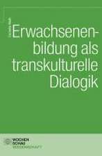 Erwachsenenbildung als transkulturelle Dialogik