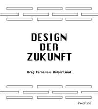 Design der Zukunft