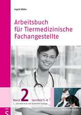 Arbeitsbuch für Tiermedizinische Fachangestellte 2