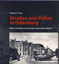 Straßen und Plätze in Oldenburg 2