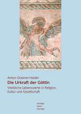 Die Urkraft der Göttin