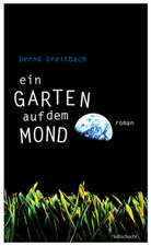 Ein Garten auf dem Mond