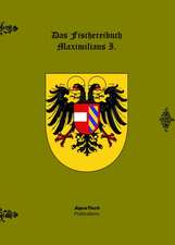 Das Fischereibuch Maximilians I.