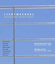 LICHTWECHSEL - PROMJENE SVJETLOSTI