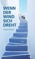 Wenn der Wind sich dreht