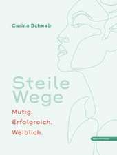 Steile Wege